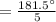 =\frac{181.5^{\circ}}{5}