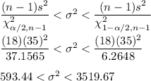 \dfrac{(n-1)s^2}{\chi^2_{\alpha/2, n-1}}