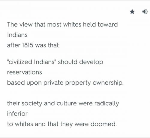The view that most whites had toward indian society after 1815 was that