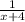 \frac{1}{x+4}