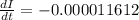 \frac{dI}{dt}=-0.000011612