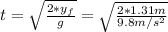 t=\sqrt{\frac{2*y_f}{g}}=\sqrt{\frac{2*1.31m}{9.8m/s^2}}
