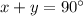 x+y=90\°