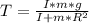 T =\frac{I*m*g}{I+m*R^2}