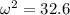 \omega ^{2}=32.6