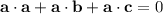 \mathbf a\cdot\mathbf a+\mathbf a\cdot\mathbf b+\mathbf a\cdot\mathbf c=0