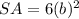 SA=6(b)^{2}