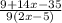 \frac{9+14x-35}{9(2x-5)}