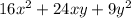 16x^2+24xy+9y^2