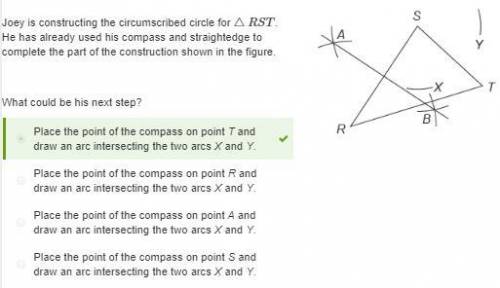 Joey is constructing the circumscribed circle for △rst . he has already used his compass and straigh