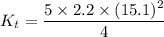 K_t=\dfrac{5 \times 2.2\times (15.1)^2}{4}