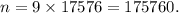 n=9\times17576=175760.