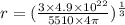 r=(\frac{3\times 4.9\times 10^{22}}{5510\times 4\pi})^{\frac{1}{3}}