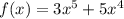 f(x)=3x^{5}+5x^{4}