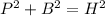 P^{2} +B^{2} =H^{2}