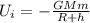 U_i=-\frac{GMm}{R+h}