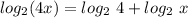 log_2(4x) = log_2\ 4+log_2\ x