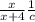 \frac{x}{x +4} \xdot \frac{1}{c}