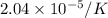 2.04\times 10^{-5}/K