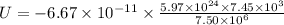 U=-6.67\times 10^{-11}\times \frac{5.97\times 10^{24}\times 7.45 \times 10^3}{7.50\times 10^6}