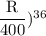 \dfrac{\textrm R}{400})^{\textrm 36}