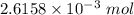 2.6158\times 10^{-3}\ mol