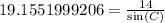 19.1551999206=\frac{14}{\sin(C)}