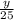 \frac{y}{25}