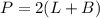 P=2(L+B)