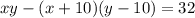 xy-(x+10)(y-10)=32