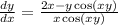 \frac{dy}{dx}=\frac{2x-y\cos(xy)}{x\cos(xy)}