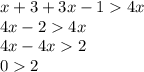 x+3 +3x - 1  4x\\4x-24x\\4x-4x2\\02