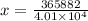 x=\frac{365882}{4.01\times 10^4}