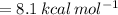 =8.1\,kcal\,mol^{-1}