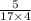 \frac{5}{17\times 4}