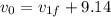 v_0 = v_{1f} + 9.14