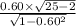 \frac{0.60\times\sqrt{25-2}}{\sqrt{1-0.60^2}}