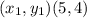 (x_1,y_1) (5,4)