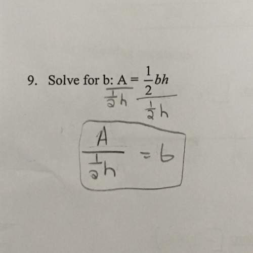 Did i solve this correctly? or should the final answer be something different like 1a/2h=b