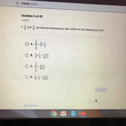 If a/b and c/d are rational expressions, then which of the following is true?