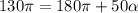 130\pi = 180\pi + 50 \alpha