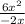 \frac{6x^2}{-2x}