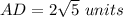 AD=2\sqrt{5}\ units