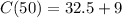 C(50) =32.5+9