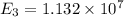 E_3=1.132\times 10^7