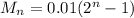 M_n=0.01(2^n-1)