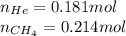 n_{He}=0.181mol\\n_{CH_4}=0.214mol