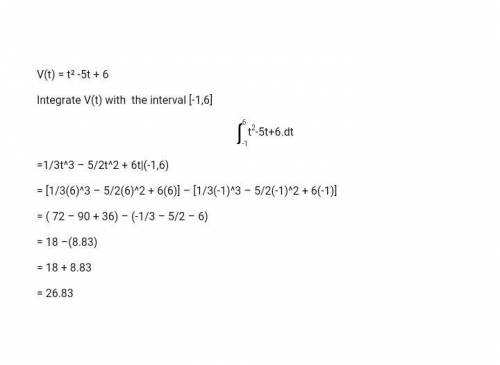 He velocity function is v(t)=t2−5t+6 for a particle moving along a line. find the displacement and t