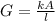 G=\frac{k A}{l}