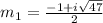 m_1=\frac{-1+i\sqrt{47}}{2}